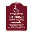 thumbnail image 1 of SignMission Designer Series Sign - Modern Isa Symbol) Connecticut Reserved Parking Permit Required Violators Will Be Fined Min $150 (With Right Arrow) | Burgundy 18" x 24" Heavy-Gauge, 1 of 4