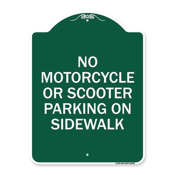 SignMission Designer Series Sign - No Motorcycle or Scooter Parking on Sidewalk | Green & White 18" X 24" Heavy-Gauge Aluminum Architectural Sign | Protect Your Business | Made in the