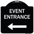 thumbnail image 1 of SignMission Designer Series Sign - N Event Entrance (With Left Arrow) | Black & White 18" X 18" Heavy-Gauge Aluminum Architectural Sign | Protect Your Business & Municipality | Made in, 1 of 4