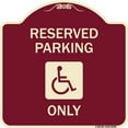 thumbnail image 1 of SignMission Designer Series Sign - With NY Compliance Reserved Parking Only (With Access Icon) | Burgundy 18" X 18" Heavy-Gauge Aluminum Architectural Sign | Made in the USA, 1 of 4