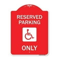 thumbnail image 1 of SignMission A-DES-RW-1824-22698 18 x 24 in. Designer Series Sign - With NY Compliance Reserved Parking Only with Access Icon, Red & White, 1 of 4