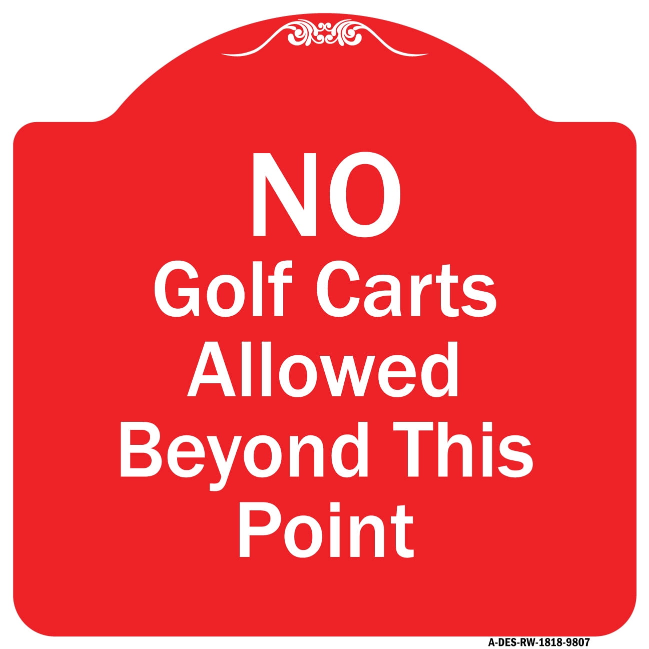 SignMission Designer Series Sign No Golf Carts Allowed Red & White