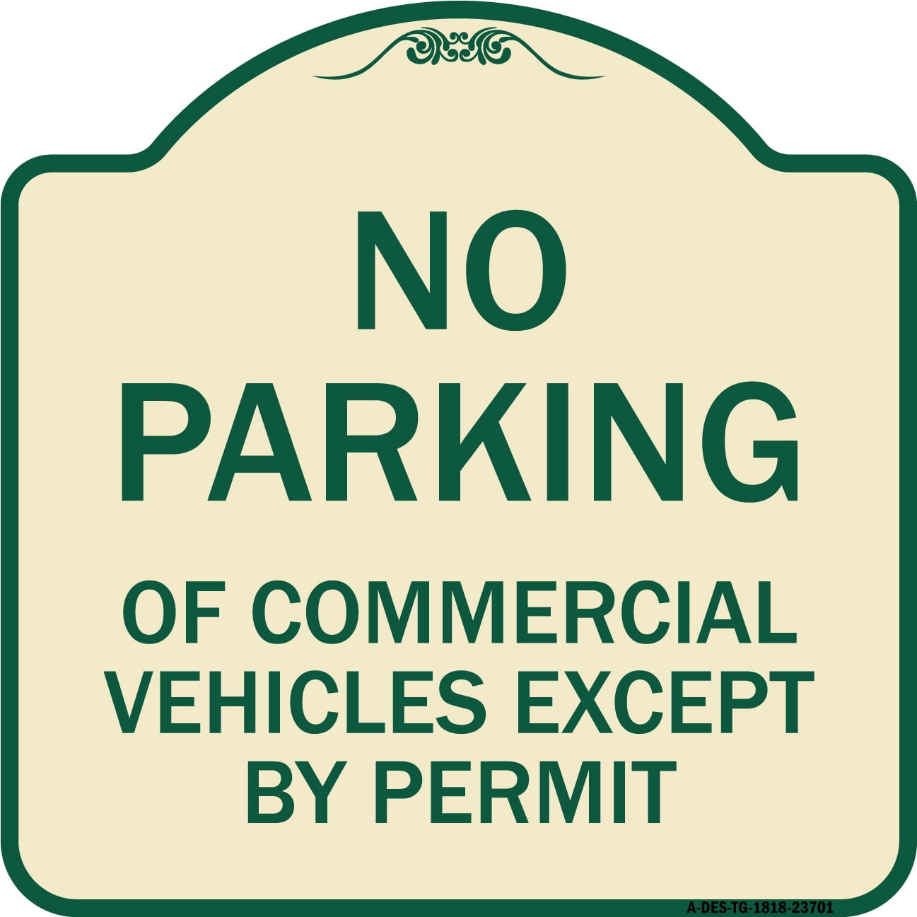 Signmission Designer Series Sign No Parking Of Commercial Vehicles Except By Permit Tan