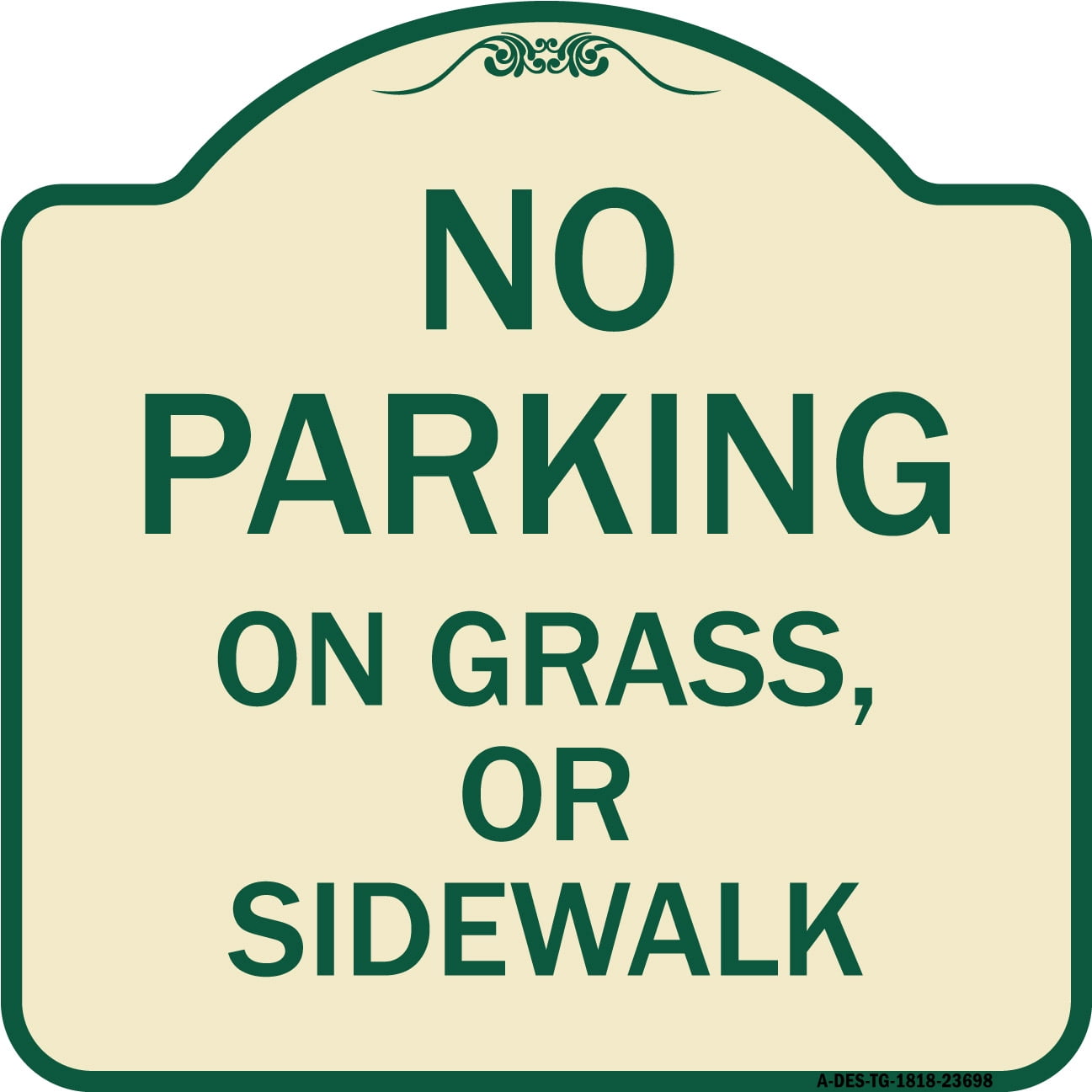 SignMission Designer Series Sign No Parking on Grass or Sidewalk