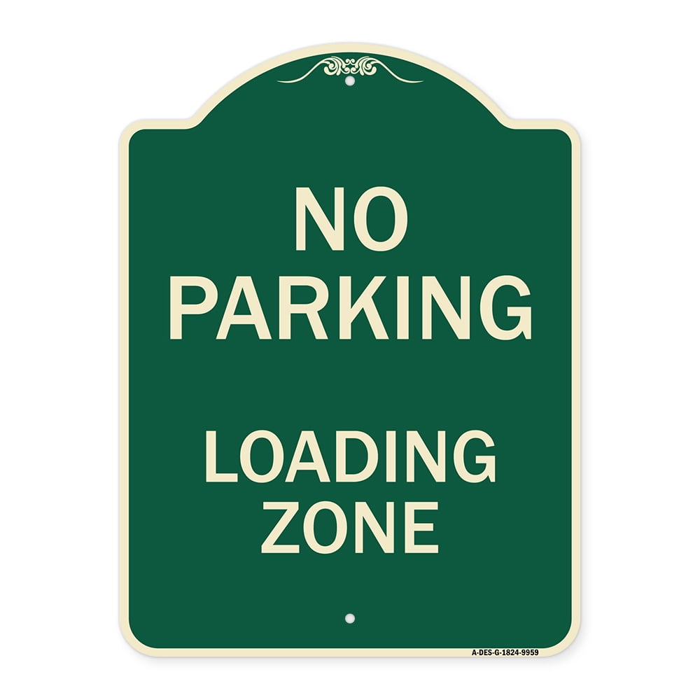 SignMission A-DES-G-1824-9959 Designer Series Sign - No Parking Loading ...