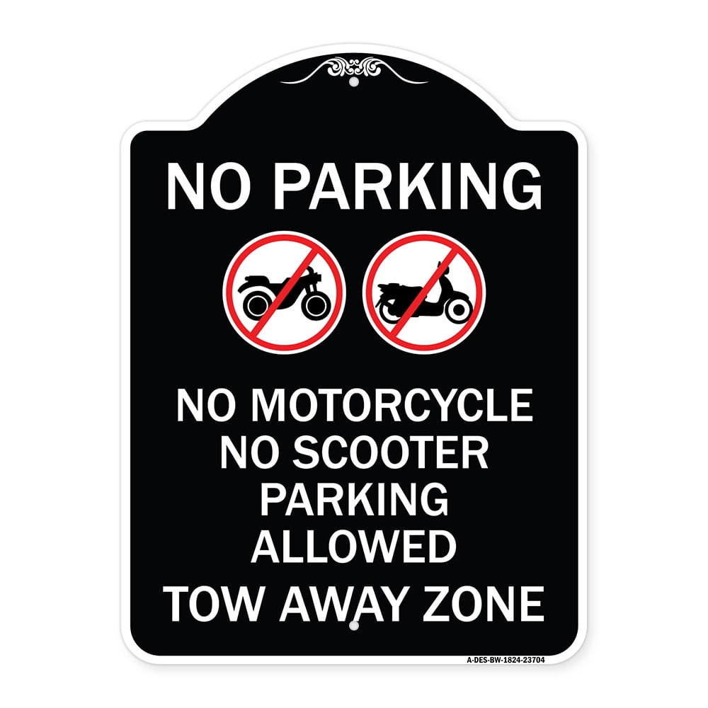 SignMission Designer Series Sign No Parking No Motorcycle No Scooter