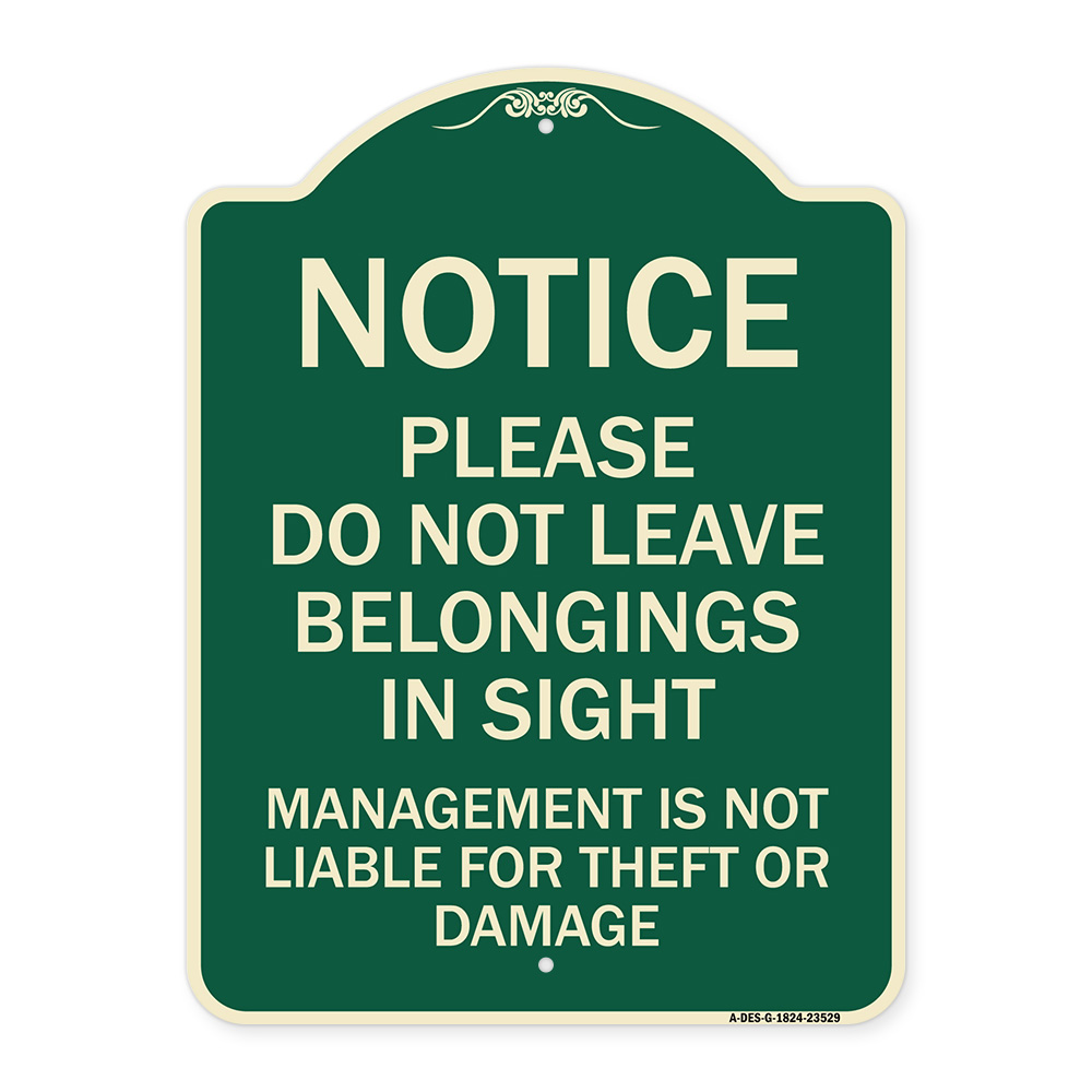 SignMission Designer Series Sign - Notice Do Not Leave Belongings in ...