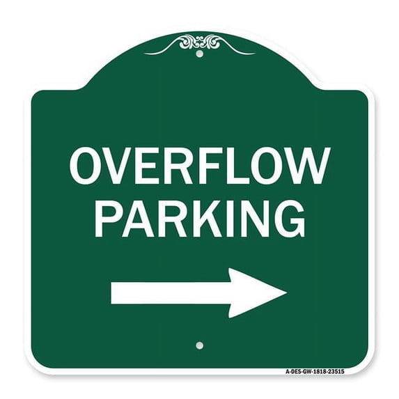 SignMission Designer Series Sign - Overflow Parking with Right Arrow | Green & White 18" X 18" Heavy-Gauge Aluminum Architectural Sign | Protect Your Business & Municipality | Made in