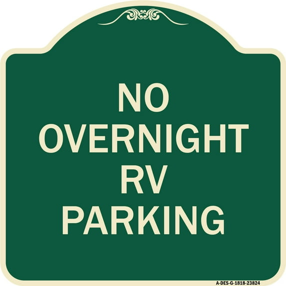 SignMission Designer Series Sign - No Overnight RV Parking | Green & Tan 18" X 18" Heavy-Gauge Aluminum Architectural Sign | Protect Your Business & Municipality | Made in the USA