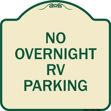 SignMission Designer Series Sign - No Overnight RV Parking | Tan & Green 18" X 18" Heavy-Gauge Aluminum Architectural Sign | Protect Your Business & Municipality | Made in the USA