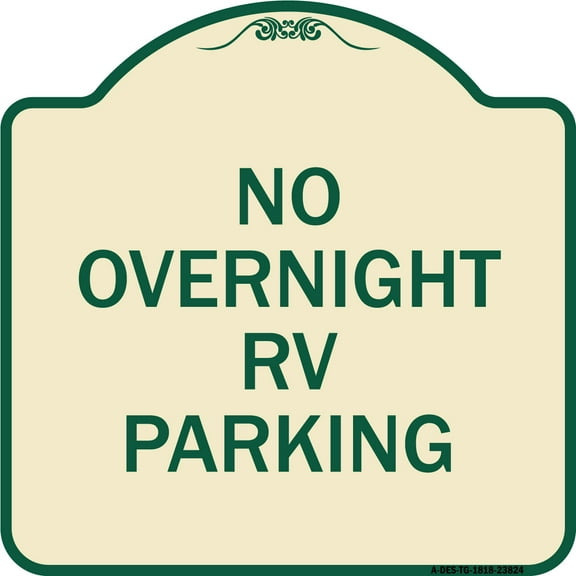 SignMission Designer Series Sign - No Overnight RV Parking | Tan & Green 18" X 18" Heavy-Gauge Aluminum Architectural Sign | Protect Your Business & Municipality | Made in the USA