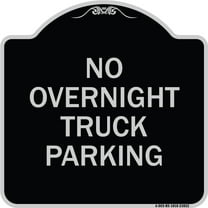 SignMission Designer Series Sign - No Overnight Truck Parking | Black & Silver 18" X 18" Heavy-Gauge Aluminum Architectural Sign | Protect Your Business & Municipality | Made in the USA