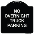 thumbnail image 1 of SignMission Designer Series Sign - No Overnight Truck Parking | Black & White 18" X 18" Heavy-Gauge Aluminum Architectural Sign | Protect Your Business & Municipality | Made in the USA, 1 of 4