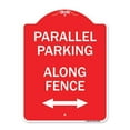 thumbnail image 1 of SignMission A-DES-RW-1824-23508 18 x 24 in. Designer Series Sign - Parallel Parking - Along Fence with Bidirectional Arrow, Red & White, 1 of 4