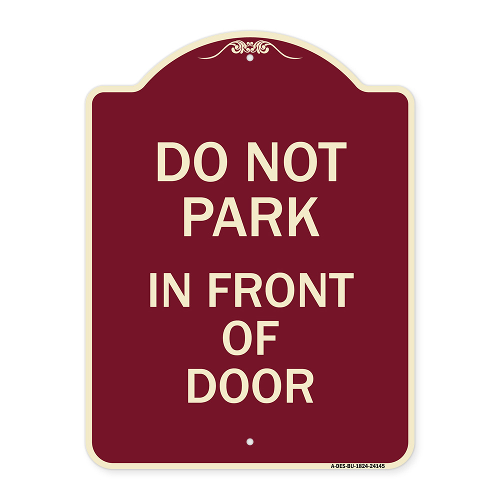 SignMission Designer Series Sign - Do Not Park in Front of Door ...