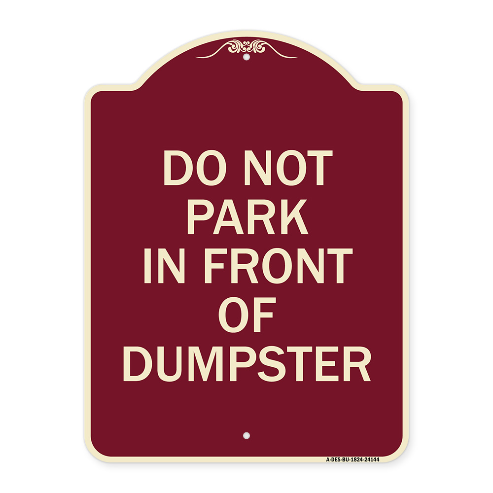 SignMission Designer Series Sign - Do Not Park in Front of Dumpster ...