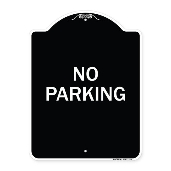 SignMission Designer Series Sign - No Parking 2 | Black & White 18" x 24" Heavy-Gauge Aluminum Architectural Sign | Protect Your Business & Municipality | Made in the USA