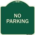 thumbnail image 1 of SignMission Designer Series Sign - No Parking 2 | Green & Tan 18" X 18" Heavy-Gauge Aluminum Architectural Sign | Protect Your Business & Municipality | Made in the USA, 1 of 4