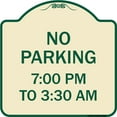 thumbnail image 1 of SignMission Designer Series Sign - No Parking 7-00 Am to 3-30 Pm | Tan & Green 18" X 18" Heavy-Gauge Aluminum Architectural Sign | Protect Your Business & Municipality | Made in the USA, 1 of 4