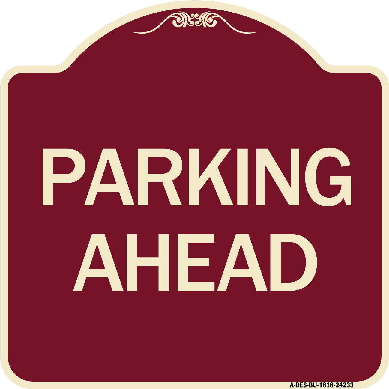 SignMission Designer Series Sign - Parking Ahead | Burgundy 18