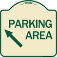 thumbnail image 1 of SignMission Designer Series Sign - Parking Area (Up Left Arrow Symbol) | Tan & Green 18" X 18" Heavy-Gauge Aluminum Architectural Sign | Protect Your Business & Municipality | Made in, 1 of 4
