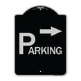 thumbnail image 1 of SignMission Designer Series Sign - Parking with Arrow Pointing Right | Black & Silver 18" x 24" Heavy-Gauge Aluminum Architectural Sign | Protect Your Business & Municipality | Made in, 1 of 4