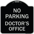 thumbnail image 1 of SignMission Designer Series Sign - No Parking Doctor's Office | Black & Silver 18" X 18" Heavy-Gauge Aluminum Architectural Sign | Protect Your Business & Municipality | Made in the USA, 1 of 4