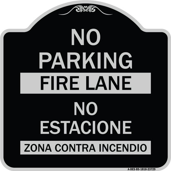 SignMission Designer Series Sign - No Parking Fire Lane - No Estacione Zona Contra Incendio | Black & Silver 18" X 18" Heavy-Gauge Aluminum Architectural Sign | Made in the USA