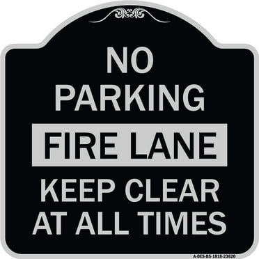 SignMission Designer Series Sign - No Parking Fire Lane Keep Clear at All Times | Black & Silver 18" X 18" Heavy-Gauge Aluminum Architectural Sign | Made in the USA