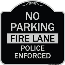 SignMission Designer Series Sign - No Parking Fire Lane Police Enforced | Black & Silver 18" X 18" Heavy-Gauge Aluminum Architectural Sign | Protect Your Business & Municipality | Made