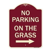 SignMission Designer Series Sign - No Parking on the Grass with Right Arrow | Burgundy 18" x 24" Heavy-Gauge Aluminum Architectural Sign | Protect Your Business & Municipality | Made in