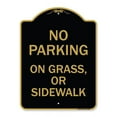 thumbnail image 1 of SignMission Designer Series Sign - No Parking on Grass or Sidewalk Parking Sign | Black & Gold 18" X 24" Heavy-Gauge Aluminum Architectural Sign | Protect Your Business | Made in the, 1 of 4