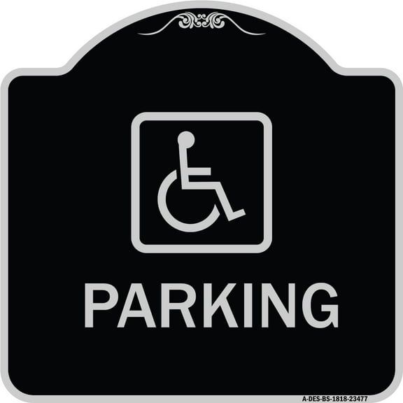 SignMission Designer Series Sign - Parking (Handicapped Symbol) | Black & Silver 18" X 18" Heavy-Gauge Aluminum Architectural Sign | Protect Your Business & Municipality | Made in the