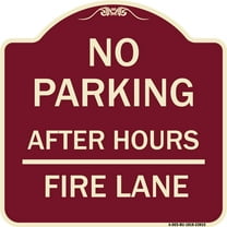 SignMission Designer Series Sign - No Parking - After Hours Fire Lane | Burgundy 18" X 18" Heavy-Gauge Aluminum Architectural Sign | Protect Your Business & Municipality | Made in the