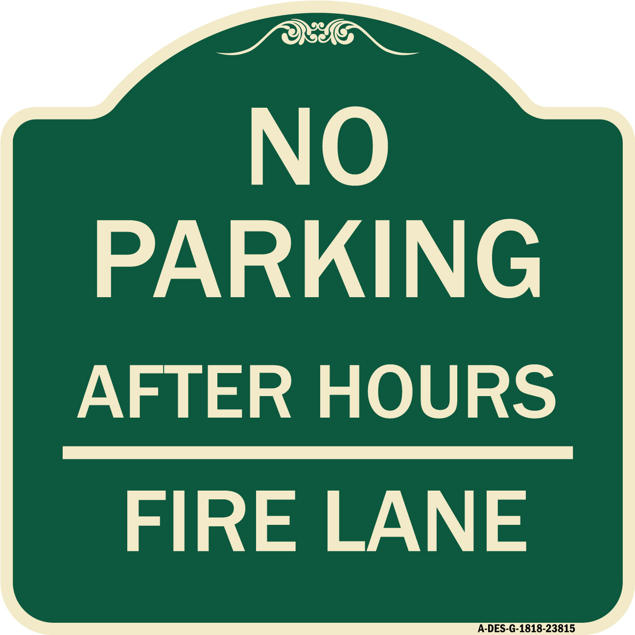 SignMission Designer Series Sign - No Parking - After Hours Fire Lane ...