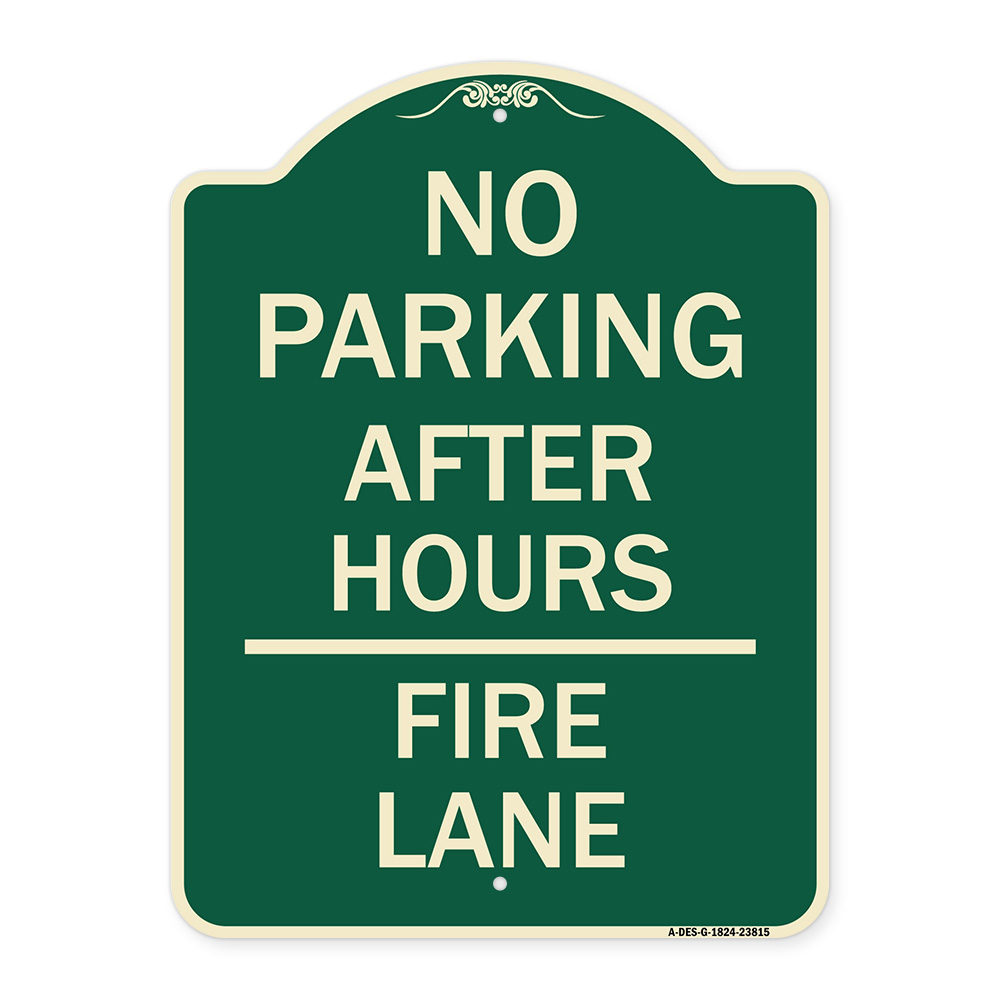 Ffe Instruction Sign SignMission Designer Series Sign - No Parking - After Hours Fire Lane ...
