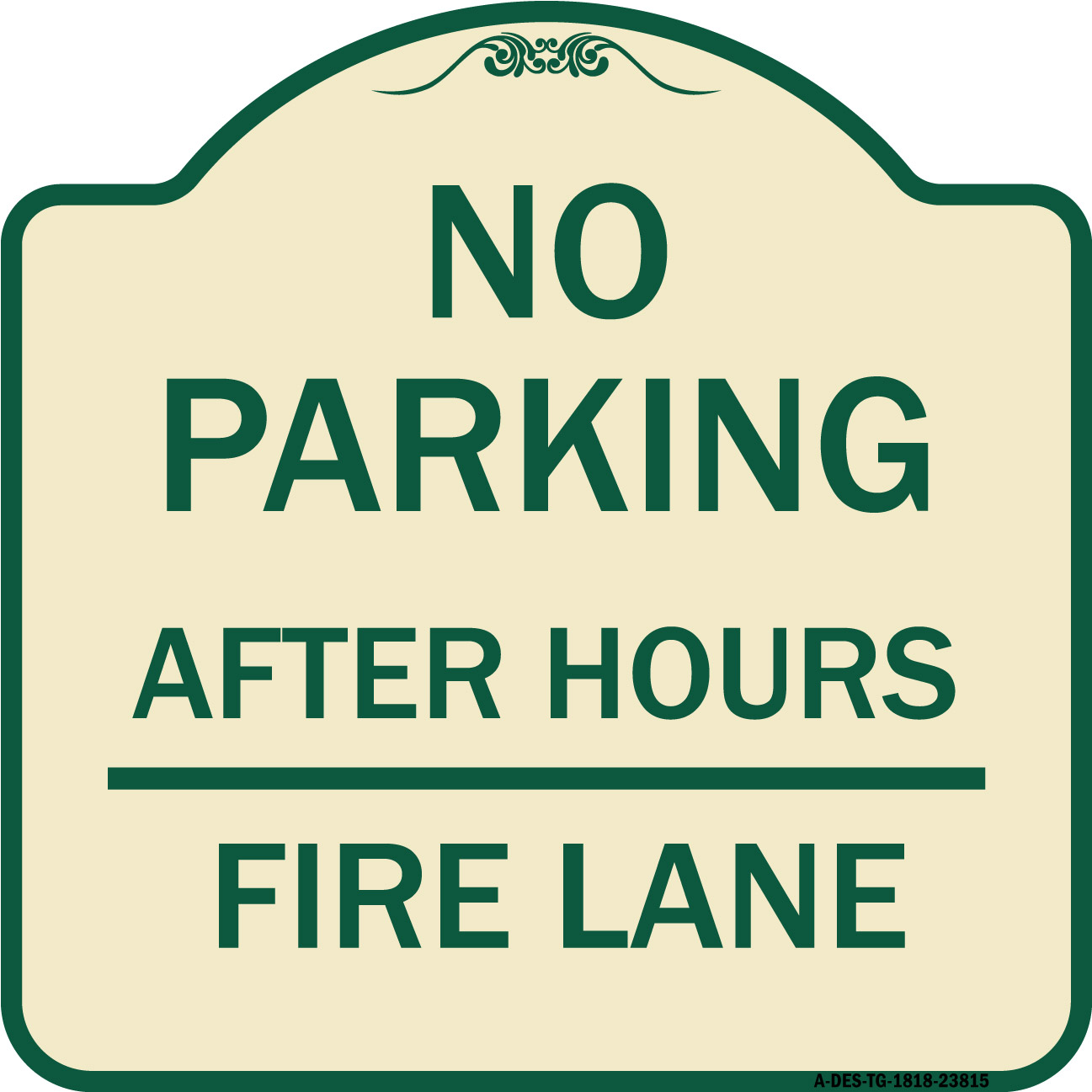 SignMission Designer Series Sign - No Parking - After Hours Fire Lane ...