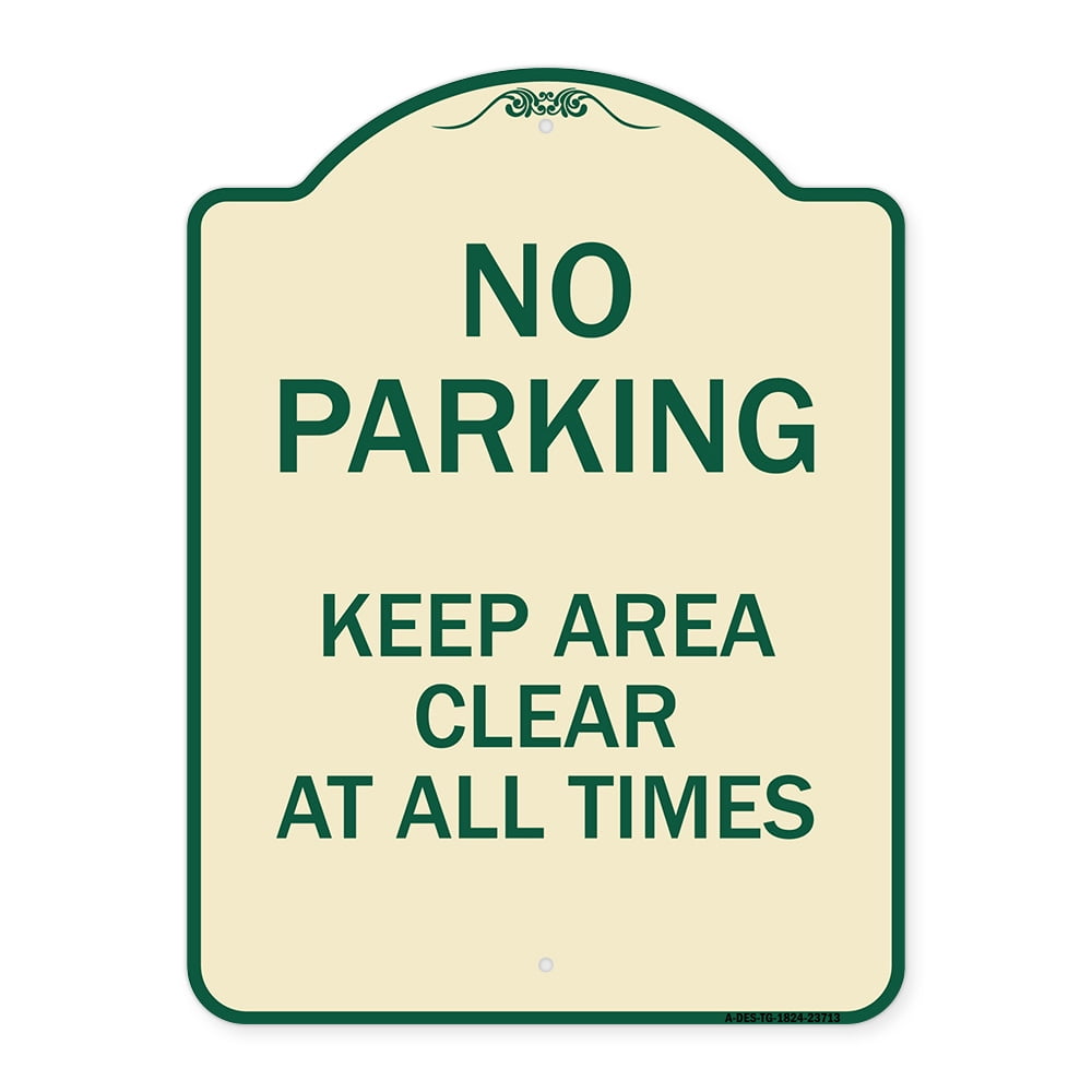 SignMission Designer Series Sign - No Parking Keep Area Clear at All ...