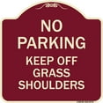 thumbnail image 1 of SignMission Designer Series Sign - No Parking Keep Off Grass Shoulders | Burgundy 18" X 18" Heavy-Gauge Aluminum Architectural Sign | Protect Your Business & Municipality | Made in the, 1 of 4