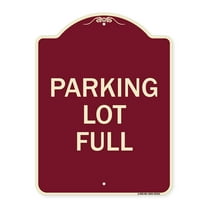 SignMission Designer Series Sign - Parking Lot Full | Burgundy 18" x 24" Heavy-Gauge Aluminum Architectural Sign | Protect Your Business & Municipality | Made in the USA
