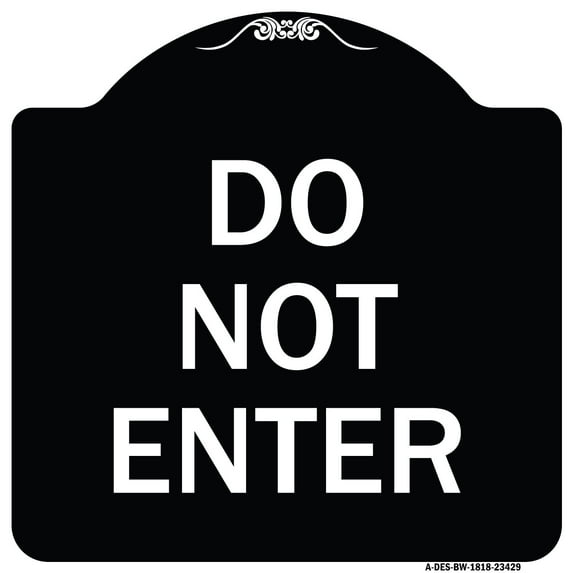 SignMission Designer Series Sign - Parking Lot Sign Do Not Enter | Black & White 18" X 18" Heavy-Gauge Aluminum Architectural Sign | Protect Your Business & Municipality | Made in the