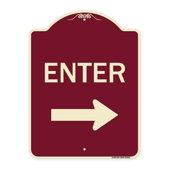 SignMission Designer Series Sign - Parking Lot Sign Enter Sign (Right Arrow) | Burgundy 18" x 24" Heavy-Gauge Aluminum Architectural Sign | Protect Your Business & Municipality | Made