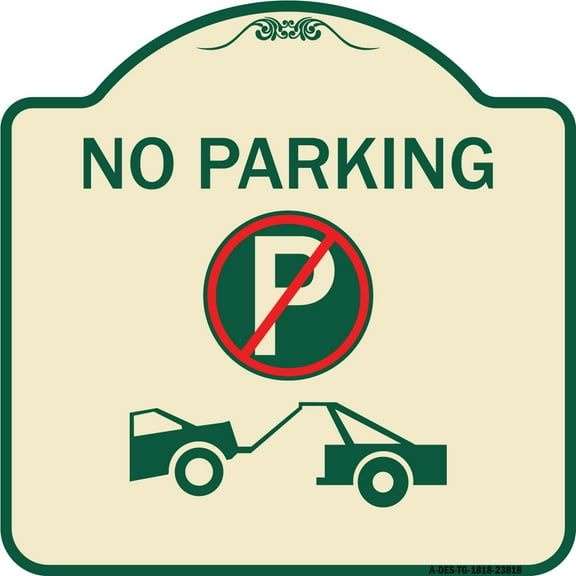 SignMission Designer Series Sign - No Parking (No Parking Symbol and Tow Truck Symbol) | Tan & Green 18" X 18" Heavy-Gauge Aluminum Architectural Sign | Made in the USA