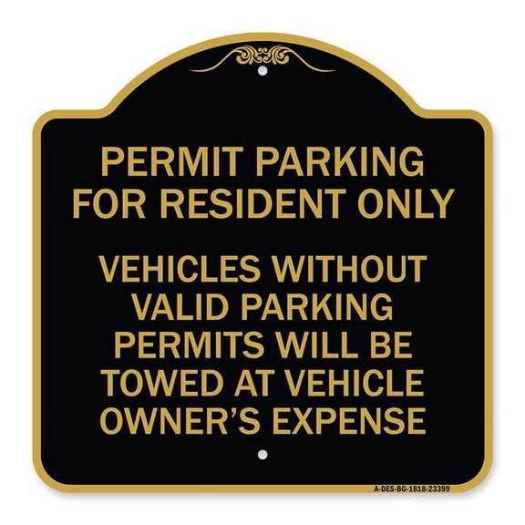 SignMission Designer Series Sign - Parking Permit Sign Permit Parking for Residents Only Vehicles Without Valid Parking Permits Will Be Towed | Black & Gold 18" X 18" Heavy Aluminum