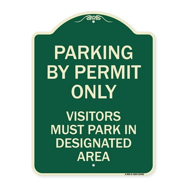 SignMission Designer Series Sign - Parking by Permit Only Visitors Must Park in Designated Area | Green & Tan 18" x 24" Heavy-Gauge Aluminum Architectural Sign | Made in the USA