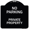 thumbnail image 1 of SignMission Designer Series Sign - No Parking Private Property | Black & White 18" X 18" Heavy-Gauge Aluminum Architectural Sign | Protect Your Business & Municipality | Made in the USA, 1 of 4