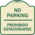 thumbnail image 1 of SignMission Designer Series Sign - No Parking Prohibido Estacionarse | Tan & Green 18" X 18" Heavy-Gauge Aluminum Architectural Sign | Protect Your Business & Municipality | Made in the, 1 of 4