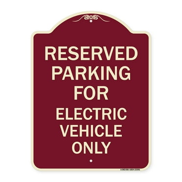 SignMission Designer Series Sign - Parking Reserved for Electric Vehicle Only | Burgundy 18" x 24" Heavy-Gauge Aluminum Architectural Sign | Protect Your Business & Municipality | Made
