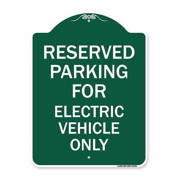 SignMission A-DES-GW-1824-23391 18 x 24 in. Designer Series Sign - Parking Reserved for Electric Vehicle Only, Green & White