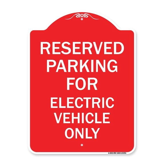 SignMission A-DES-RW-1824-23391 18 x 24 in. Designer Series Sign - Parking Reserved for Electric Vehicle Only, Red & White